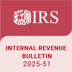 Highlights of Internal Revenue Bulletin 2025-51 – 12/15/2025