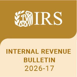 Highlights of Internal Revenue Bulletin 2026-17 - 4/20/2026