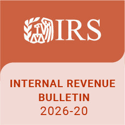 Highlights of Internal Revenue Bulletin 2026-20 - 5/11/2026