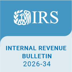 Highlights of Internal Revenue Bulletin 2026-34 – August 17, 2026