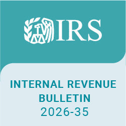 Highlights of Internal Revenue Bulletin 2026-35 – August 26, 2026