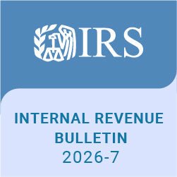 Highlights of Internal Revenue Bulletin 2026-07 - 2/9/2026