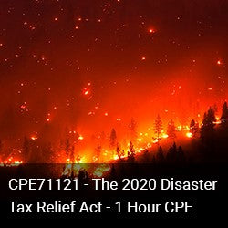 CPE71121 - The 2020 Disaster Tax Relief Act - 1 Hour CPE